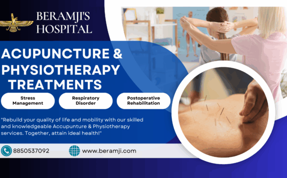 Acupuncture and Physiotherapy at Beramji’s Hospital, Charni Road: Decades of Expertise, Proven Results